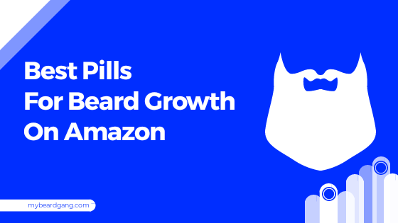Best pills for beard growth on Amazon